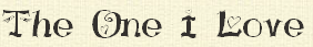 the one i love lyrics